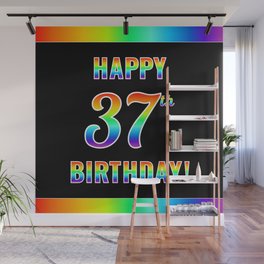 [ Thumbnail: Fun, Colorful, Rainbow Spectrum “HAPPY 37th BIRTHDAY!” Wall Mural ]