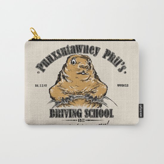 Punxsutawney Phil's Driving School Carry-All Pouch