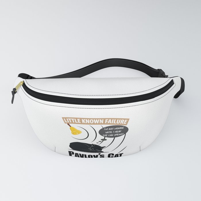 Pavlov's Cat - Little Known Failure - Funny Psychology Fanny Pack