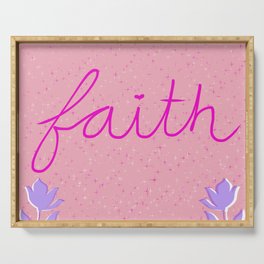 Faith in purples and pinks Serving Tray