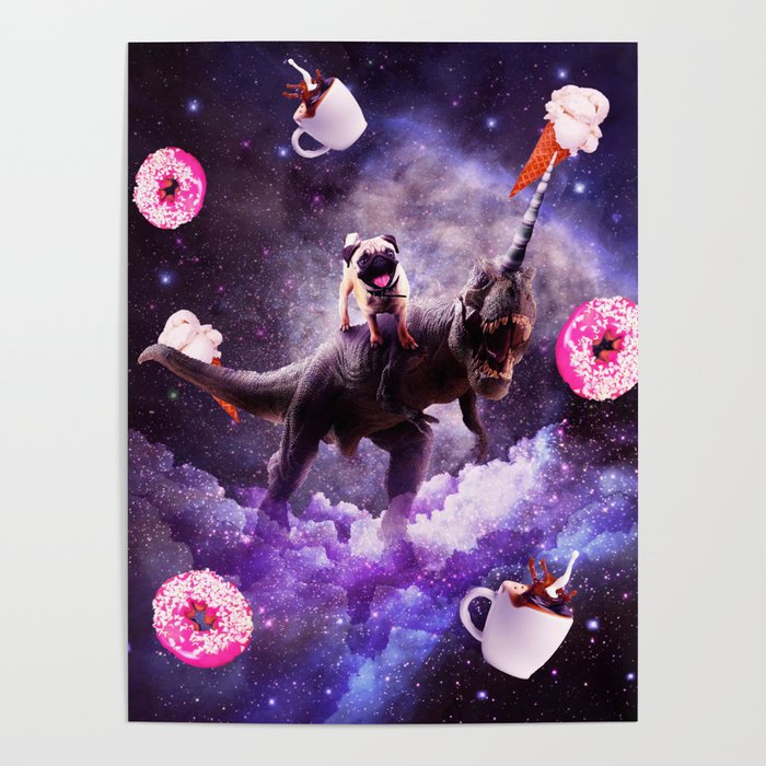 Outer Space Pug Riding Dinosaur Unicorn - Donut Poster