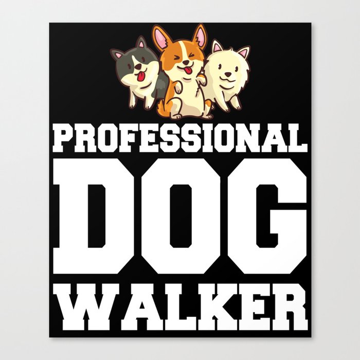 Dog Sitting Walking Dog Walker Pet Sitter Canvas Print