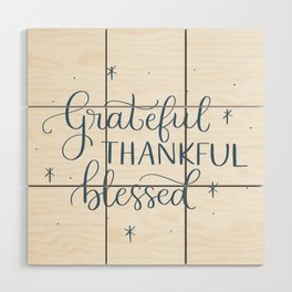 Grateful Thankful Blessed Wood Wall Art