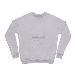 You shall tie the marriage knot with the ropemaker's Crewneck Sweatshirt