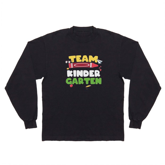 Team Kindergarten Long Sleeve T Shirt