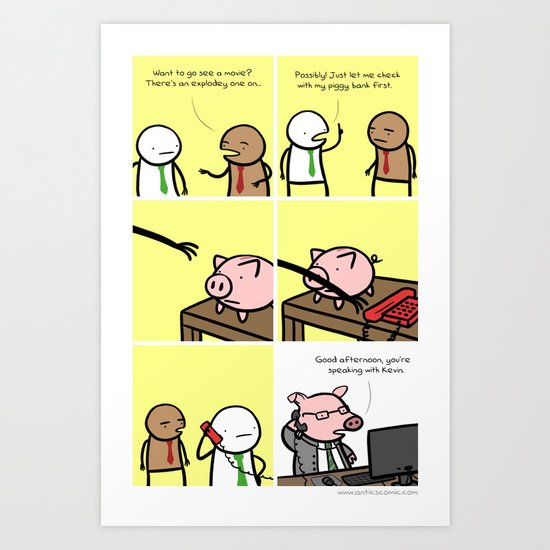 Antics #029 - financial wizardry Art Print