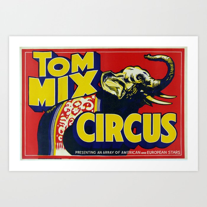 Vintage Advertising Poster - Tom Mix Circus - Vintage Circus Poster Art Print