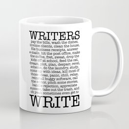 WRITERS WRITE! Coffee Mug