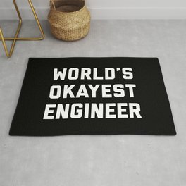 World's Okayest Engineer Funny Quote Area & Throw Rug