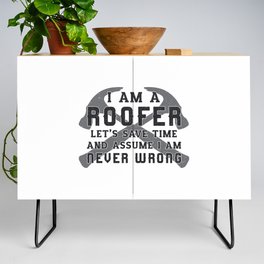 I Am A Roofer Roof Roofers Men Dad Construction Credenza
