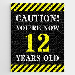 [ Thumbnail: 12th Birthday - Warning Stripes and Stencil Style Text Jigsaw Puzzle ]