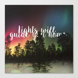 Lights Will Guide you Home Canvas Print
