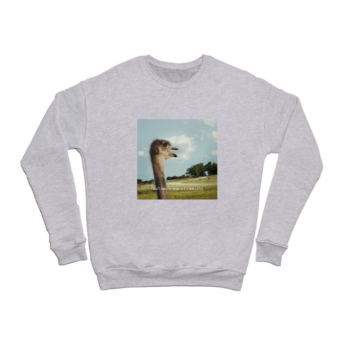 Don't Hate Me Crewneck Sweatshirt