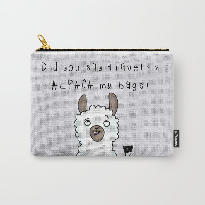 Alpaca my bags Carry-All Pouch