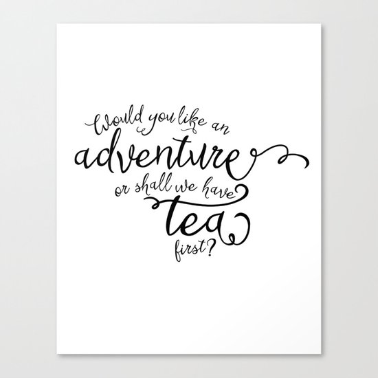 Adventure or tea Canvas Print