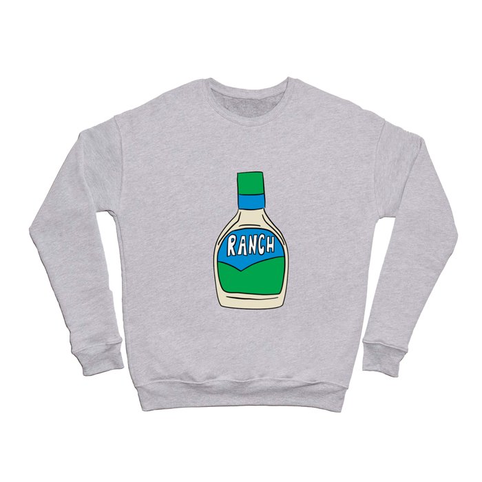Ranch dressing sweatshirt 2025