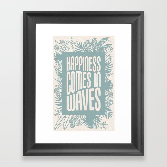 Happiness Comes in Waves - Tropical Explosion Framed Art Print