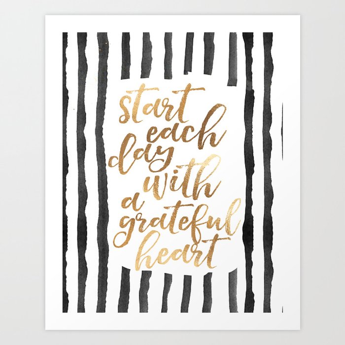 Start Each Day With A grateful Heart,Gold Foil,Inspirational Quote,Motivational Poster,Office Decor, Art Print