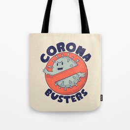 Coronabusters Logo T Shirt for Frontline Virus Outbreak Pandemic Fighters Healthcare Workers Survived  Nurses Doctors MD Medical Staff Self Isolating Toilet Paper Apocalypse Stay at Home Social Distancing Wash Your Hands Tote Bag