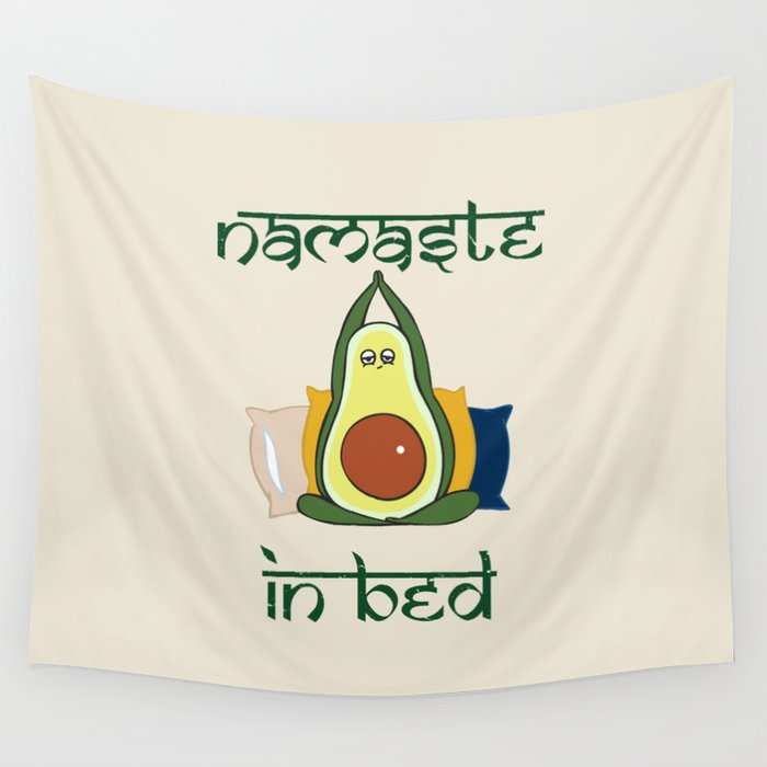 Avocado Namaste In Bed Wall Tapestry