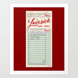 Lovesick Bar and Grill Guest Check Art Print
