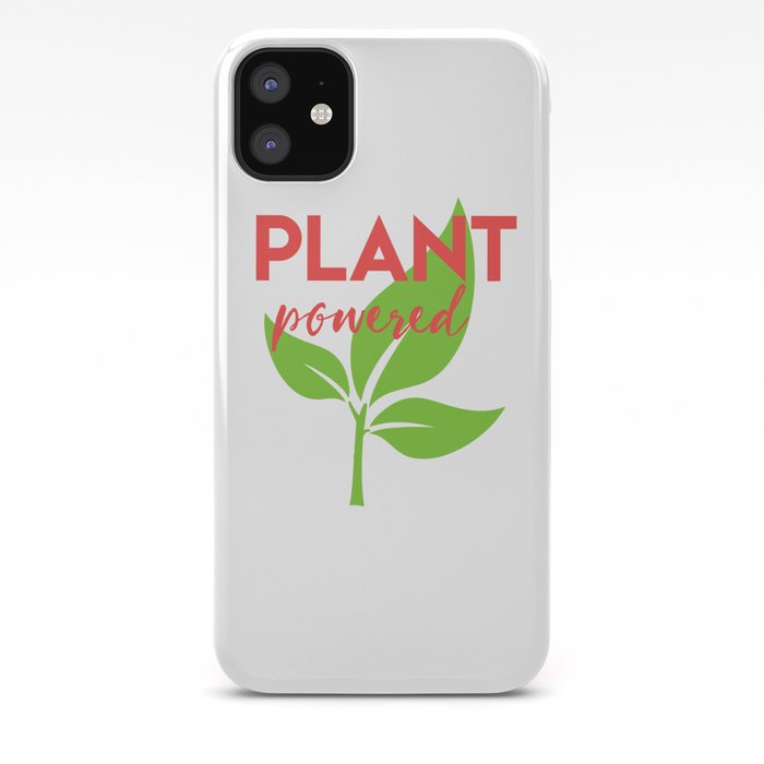 Plant Powered iPhone 11 case Plant Powered iPhone 11 case