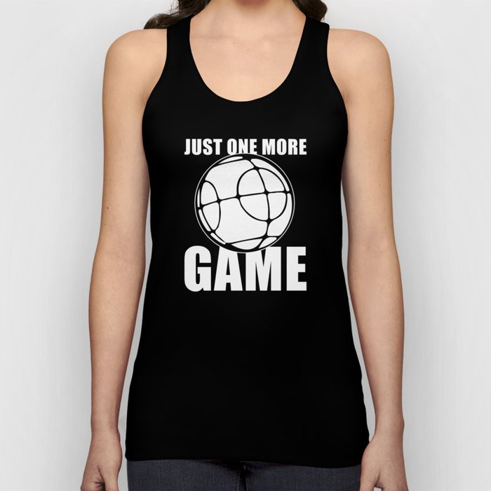 Bocce Boule Just one more Game Quote Tank Top
