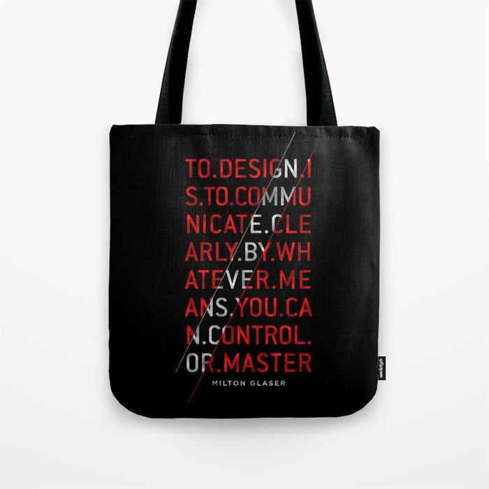 To Design by Milton Glaser Tote Bag