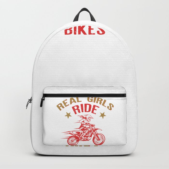 Real Girls Ride Dirt Bikes graphic Funny Gift for Girl Backpack by