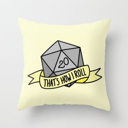 That's How I Roll D20 Throw Pillow