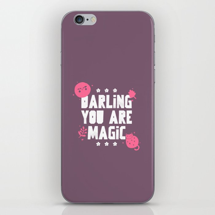 Darling You Are Magic iPhone Skin