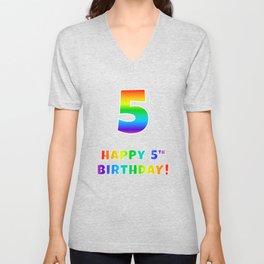 [ Thumbnail: HAPPY 5TH BIRTHDAY - Multicolored Rainbow Spectrum Gradient V Neck T Shirt V-Neck T-Shirt ]