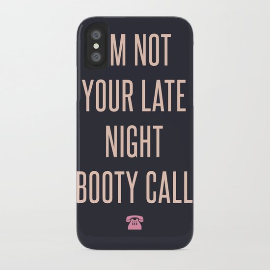 Booty Call iPhone Case