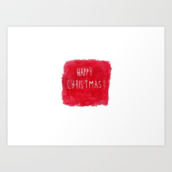 Happy Christmas! Art Print