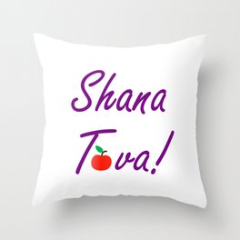 Shana Tova means 'sweet new year'- Rosh Hashanah or Jewish Near year greetings Throw Pillow