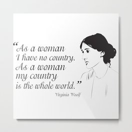 Virginia Woolf Feminist Quote Metal Print