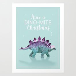 Have a dino-mite christmas Art Print