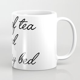 a cup of tea Coffee Mug