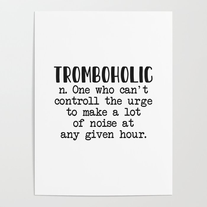 Trombone girl definition Poster by Serenity by Alex Society6