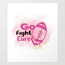 Go Fight Ribbon Breast Cancer Awareness October football Art Print