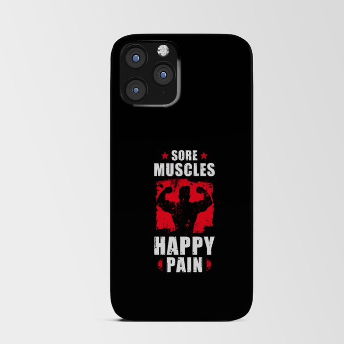 Sore Muscels Happy Pain iPhone Card Case