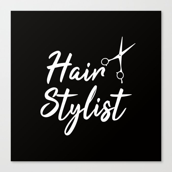 Hairdresser Hairstylist Canvas Print By Socoart Society6