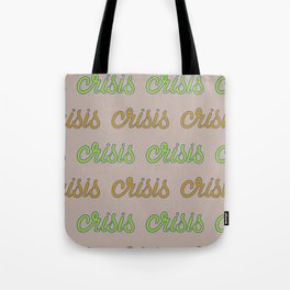 crisis pattern Tote Bag