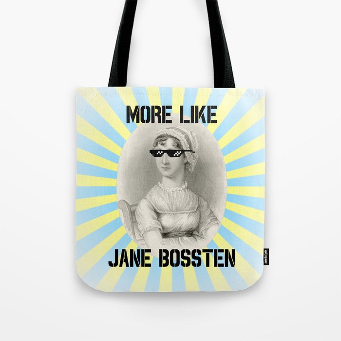 More Like Jane BOSSTEN Tote Bag
