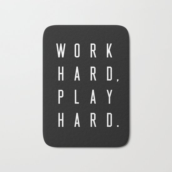 Work Hard Play Hard Black Bath Mat