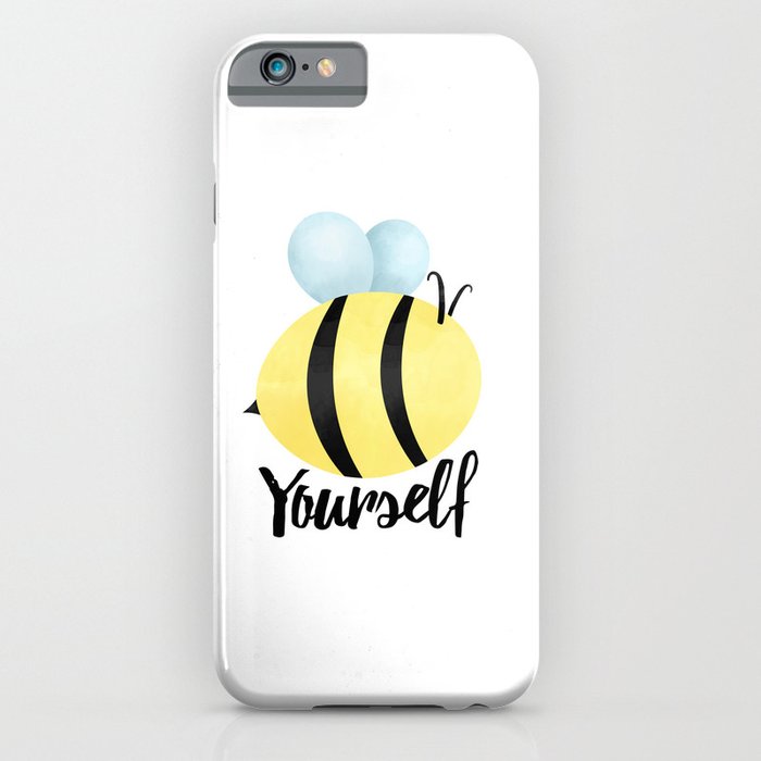 Bee Yourself iPhone Case