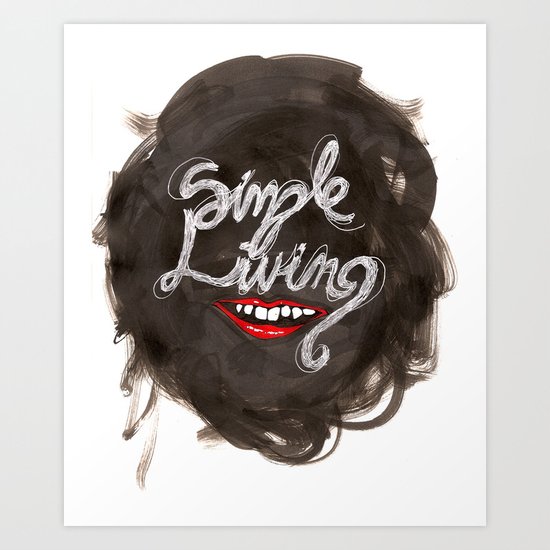 Simple Living Art Print