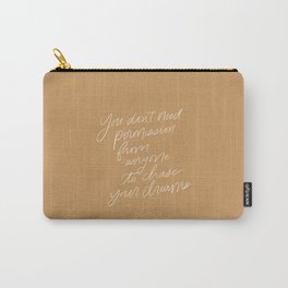You Don't Need Permission - Quote Carry-All Pouch