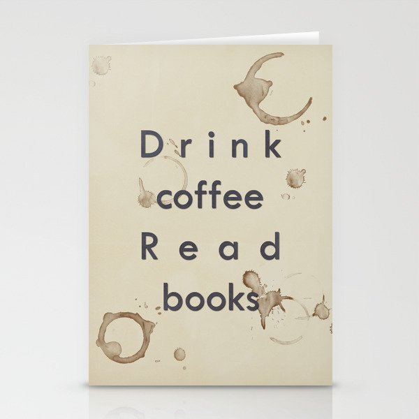 Read Books Drink Coffee Stationery Cards