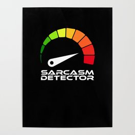 Sarcasm Detector Poster